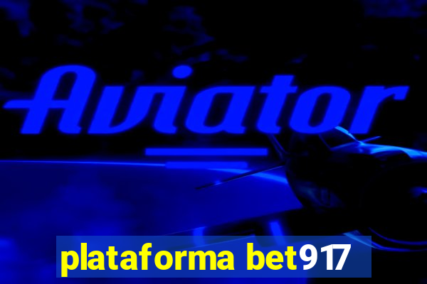 plataforma bet917